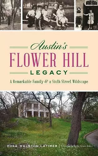 Austin's Flower Hill Legacy cover