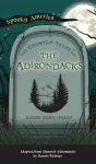 Ghostly Tales of the Adirondacks cover