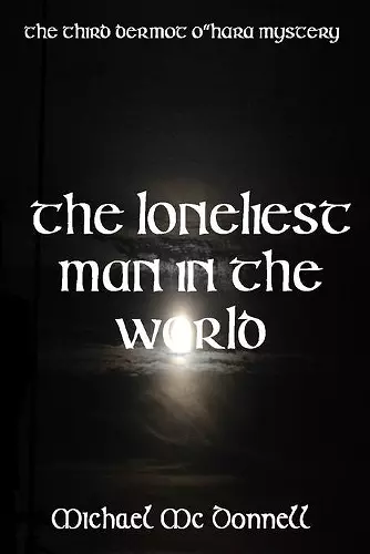 The Loneliest Man In The World cover