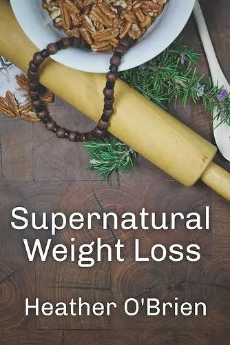 Supernatural Weight Loss cover