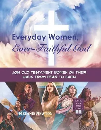 Everyday Women, Ever Faithful God cover