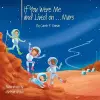 If You Were Me and Lived on...Mars cover