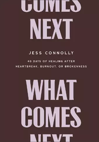 What Comes Next cover