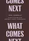 What Comes Next cover