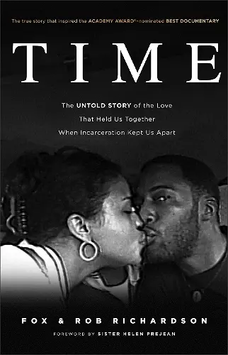 Time – The Untold Story of the Love That Held Us Together When Incarceration Kept Us Apart cover