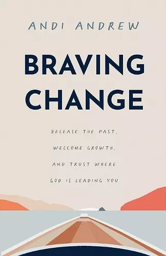 Braving Change cover