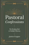 Pastoral Confessions cover