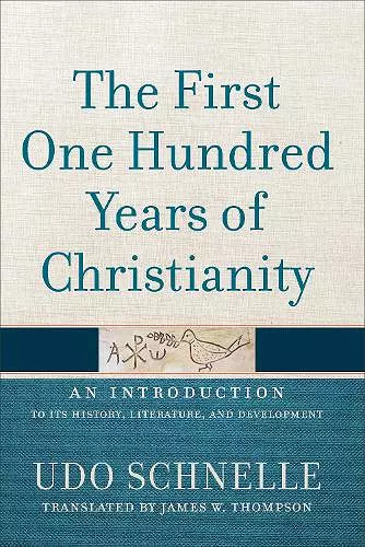 The First One Hundred Years of Christianity cover