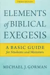 Elements of Biblical Exegesis – A Basic Guide for Students and Ministers cover