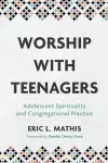 Worship with Teenagers cover