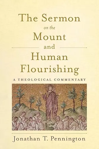 The Sermon on the Mount and Human Flourishing cover