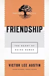 Friendship – The Heart of Being Human cover
