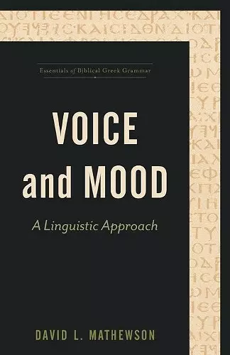 Voice and Mood – A Linguistic Approach cover