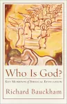 Who Is God? – Key Moments of Biblical Revelation cover