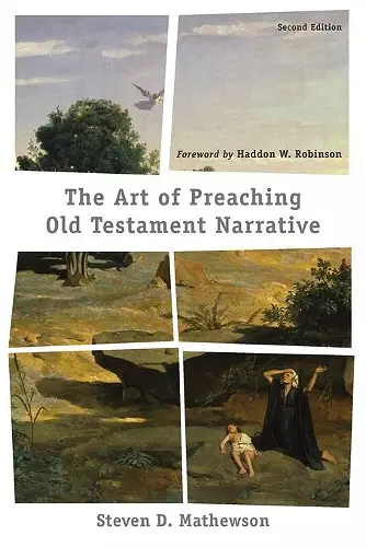 The Art of Preaching Old Testament Narrative cover