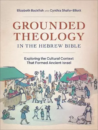 Grounded Theology in the Hebrew Bible cover