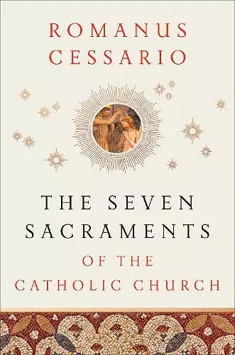 The Seven Sacraments of the Catholic Church cover