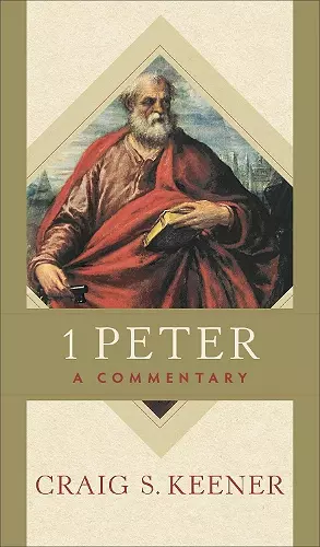 1 Peter – A Commentary cover