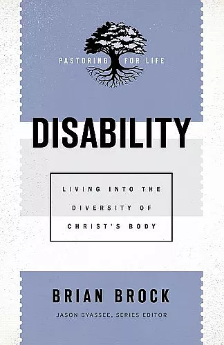 Disability – Living into the Diversity of Christ`s Body cover