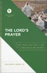 The Lord`s Prayer – Matthew 6 and Luke 11 for the Life of the Church cover
