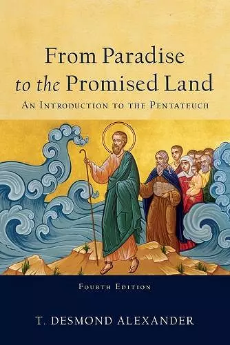 From Paradise to the Promised Land – An Introduction to the Pentateuch cover