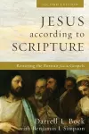 Jesus according to Scripture – Restoring the Portrait from the Gospels cover