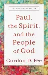 Paul, the Spirit, and the People of God cover