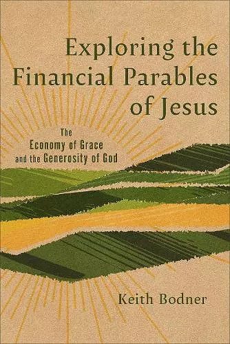 Exploring the Financial Parables of Jesus cover