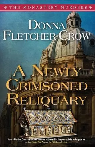 A Newly Crimsoned Reliquary cover