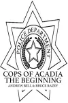 Cops of Acadia cover