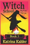 Books for Girls - Witch School - Book 3 cover