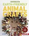 Earth-Friendly Animal Crafts cover