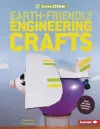 Earth-Friendly Engineering Crafts cover