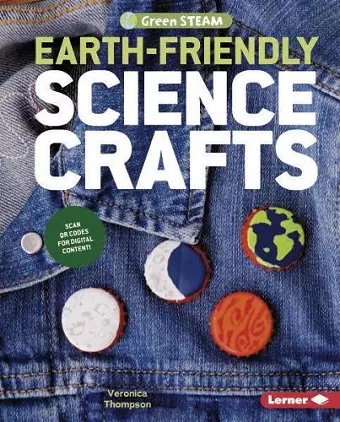 Earth-Friendly Science Crafts cover