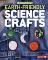 Earth-Friendly Science Crafts cover