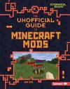 The Unofficial Guide to Minecraft Mods cover