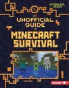 The Unofficial Guide to Minecraft Survival cover