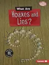 What Are Hoaxes and Lies? cover