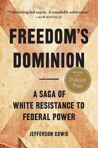 Freedom's Dominion (Winner of the Pulitzer Prize) cover