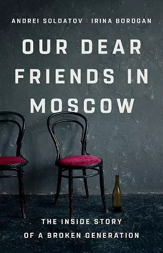Our Dear Friends in Moscow cover