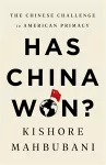 Has China Won? cover
