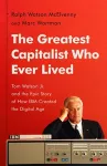 The Greatest Capitalist Who Ever Lived cover