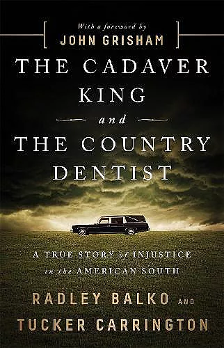 The Cadaver King and the Country Dentist cover