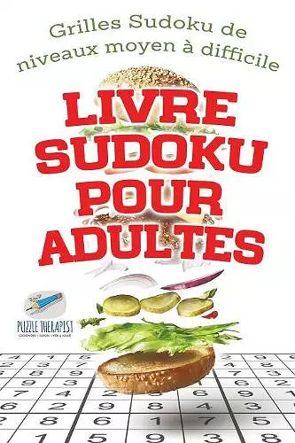 Livre Sudoku pour adultes Grilles Sudoku de niveaux moyen à difficile cover