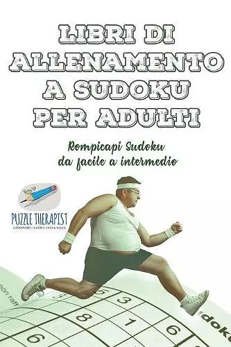 Libri di allenamento a Sudoku per adulti Rompicapi Sudoku da facile a intermedio cover