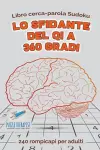 Lo sfidante del QI a 360 gradi Libro cerca-parola Sudoku 240 rompicapi per adulti cover