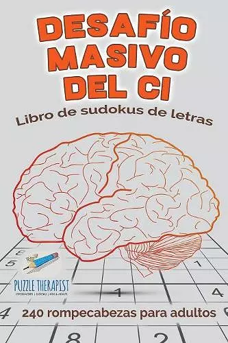 Desafío masivo del CI Libro de sudokus de letras 240 rompecabezas para adultos cover