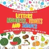 Activity Book for Kids 4-5. Letters, Numbers, Fruits and Shapes. Building the Foundation of Early Learning One Concept at a Time. Includes Coloring and Connect the Dots Exercises cover