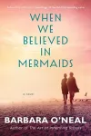 When We Believed in Mermaids cover