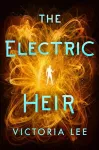 The Electric Heir cover